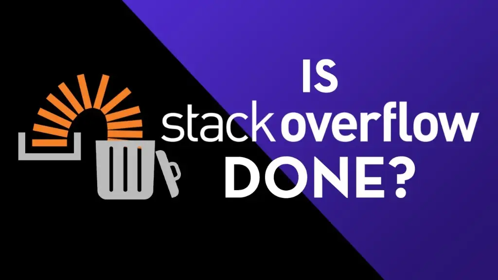 stackoverflow is about to go out of business and be replaced by ai